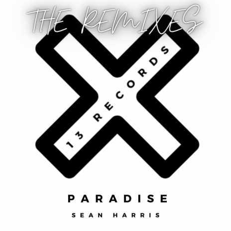 Paradise (Will Varley SP1200 Remix)