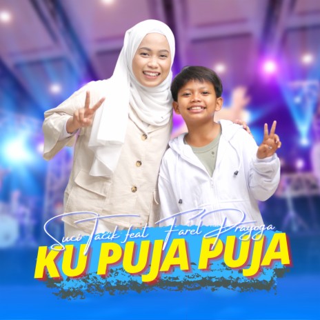 Kupuja Puja ft. Farel Prayoga | Boomplay Music