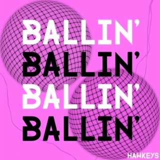 Ballin' (Radio Edit)