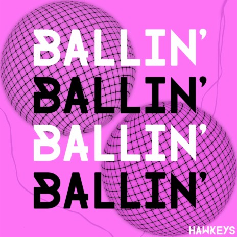 Ballin' (Radio Edit) | Boomplay Music