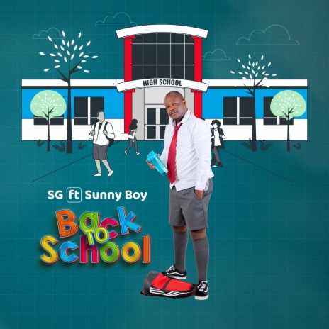 Back to school (feat. Sunny Boy)