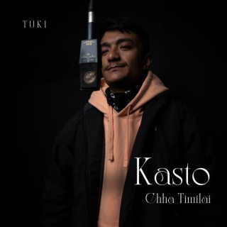 Kasto Chha Timilai lyrics | Boomplay Music