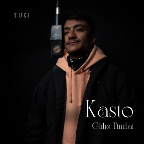 Kasto Chha Timilai | Boomplay Music