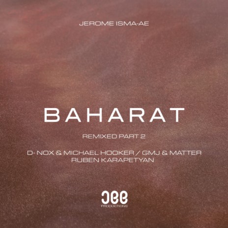 Baharat (D-Nox & Michael Hooker Remix)