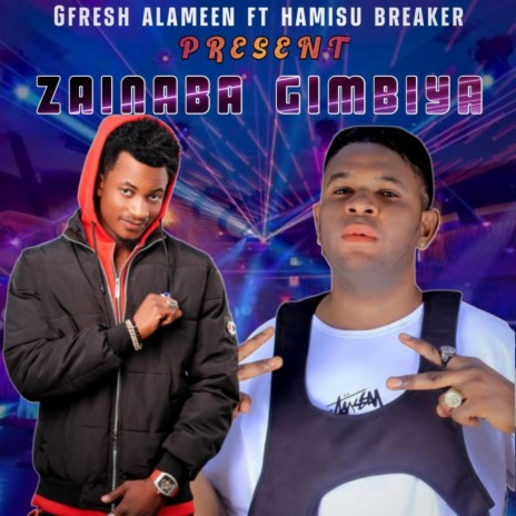 Zainaba Gimbiya ft. Hamisu Breaker | Boomplay Music