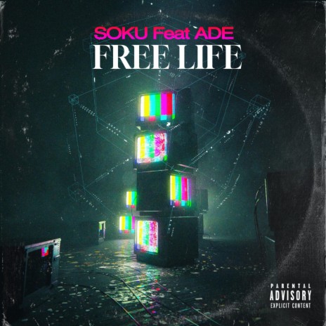 Free Life ft. Ade | Boomplay Music