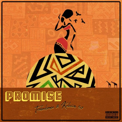 Promise ft. Kelviin 57 | Boomplay Music