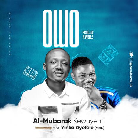 Owo ft. Yinka Ayefele | Boomplay Music