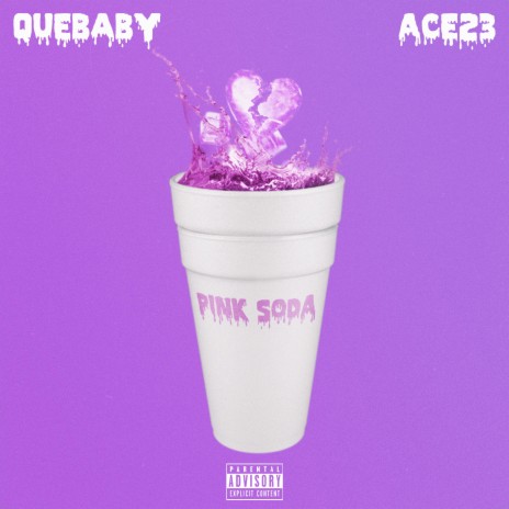 Pink Soda ft. Ace23 | Boomplay Music
