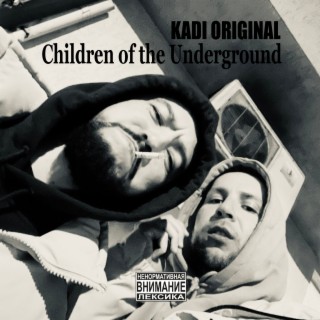 Children of the Underground