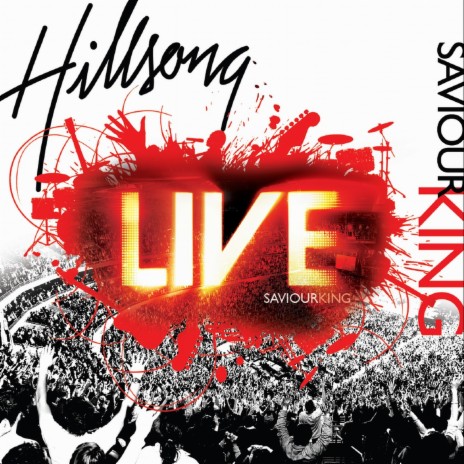 Hillsong Worship – The Power of Your Love Lyrics