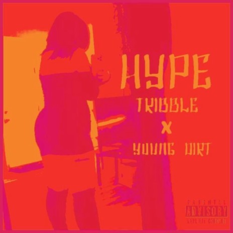 hype ft. Young Dirt | Boomplay Music