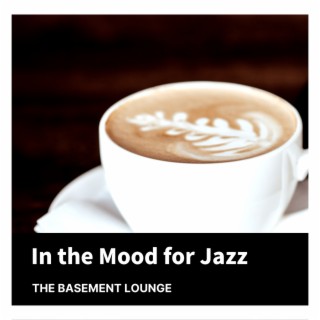 In the Mood for Jazz