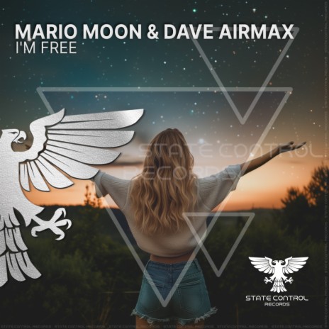 I'm Free (Extended Mix) ft. Dave AirmaX | Boomplay Music