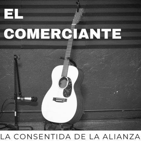 El Comerciante | Boomplay Music