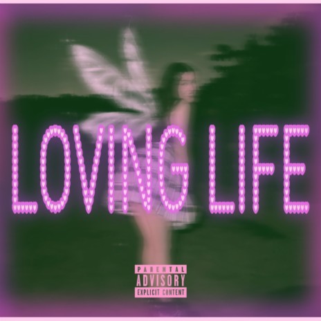 Loving Life | Boomplay Music