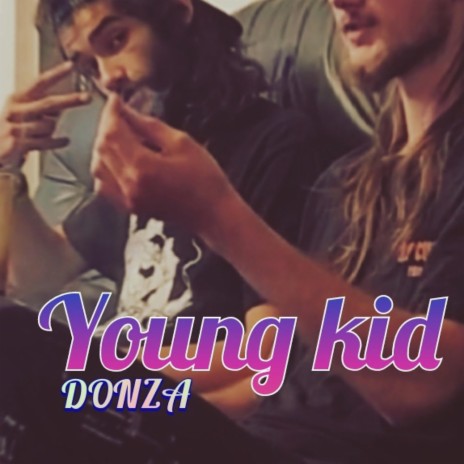 Young Kid | Boomplay Music