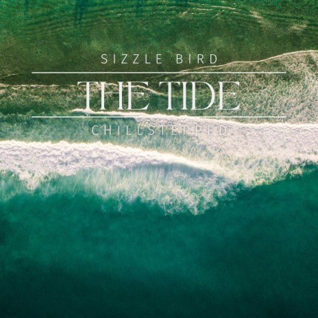 The Tide ft. Chillstepped & Eudlo | Boomplay Music