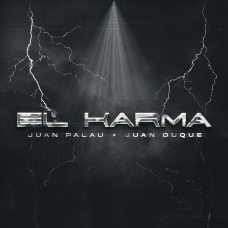 El Karma ft. Juan Duque | Boomplay Music