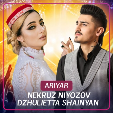 Ariyar ft. Dzhulietta Shainyan | Boomplay Music