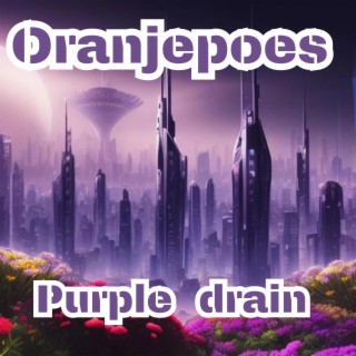 Purple drain