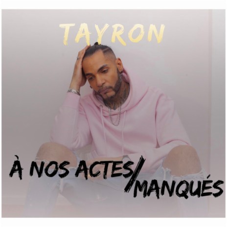 A nos actes manqués | Boomplay Music