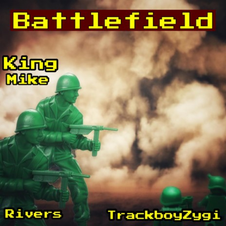 Battlefield ft. 13th Rivers & TrackBoyZygi