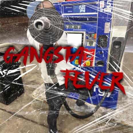 Gangsta Fever | Boomplay Music