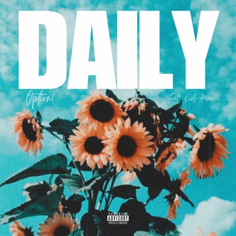 Daily ft. Kid Asav | Boomplay Music