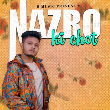 Nazro Ki Chot | Boomplay Music