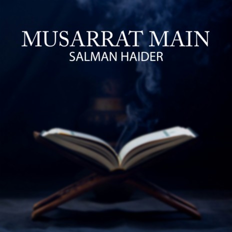 Musarrat Main | Boomplay Music