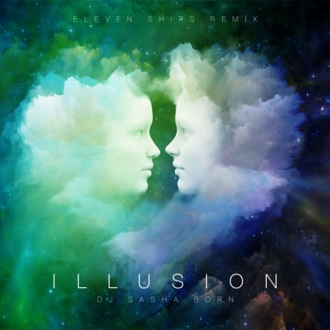 Illusion (Eleven Ships Remix) | Boomplay Music