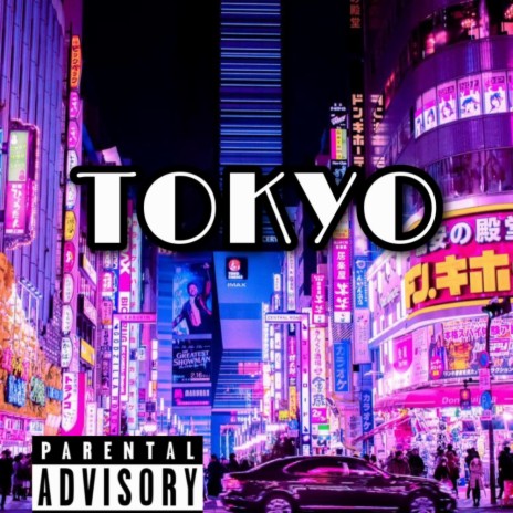 TOKYO | Boomplay Music