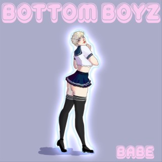 Bottom Boyz