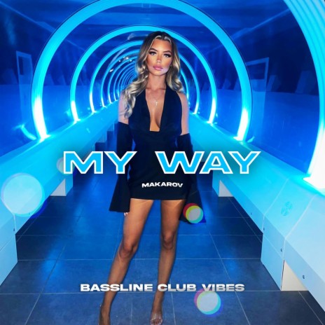 My Way | Boomplay Music