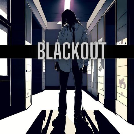 Blackout | Boomplay Music