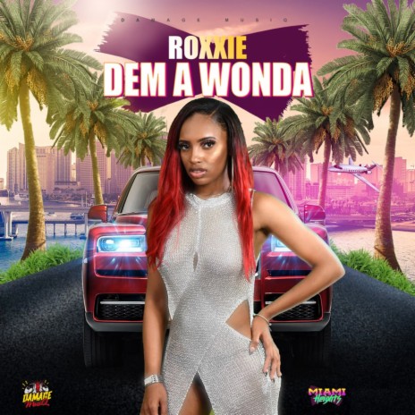 Dem a Wonda | Boomplay Music