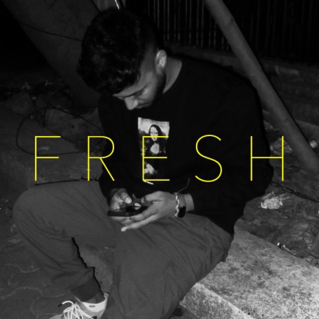 Fresh | Boomplay Music