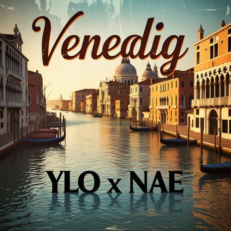 Venedig ft. Ylo | Boomplay Music