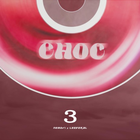 CHOC | Boomplay Music