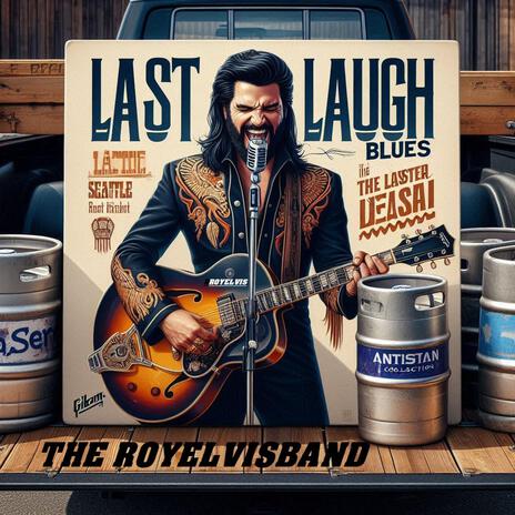 Last Laugh Blues | Boomplay Music