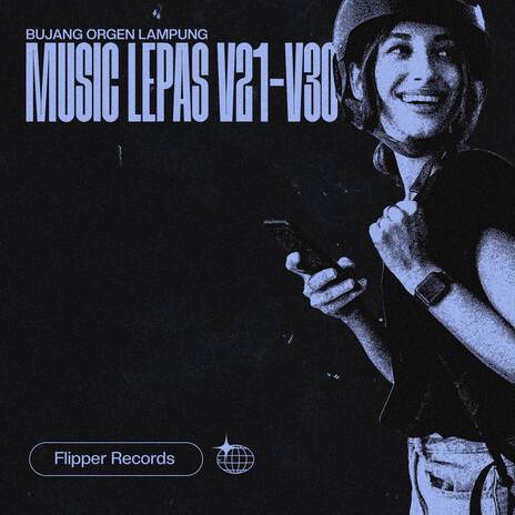 MUSIC LEPAS V28 REMIX LAMPUNG | Boomplay Music