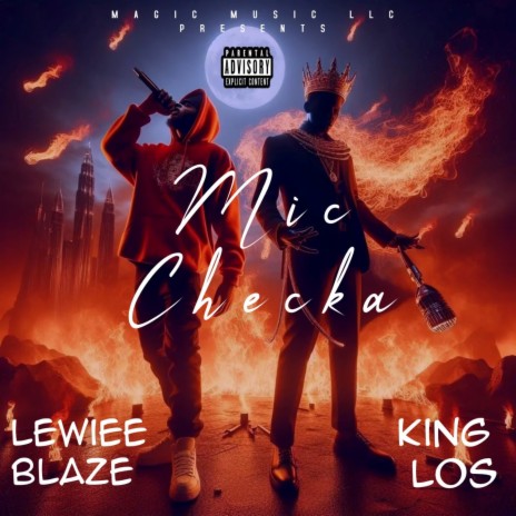 Mic Checka ft. King Los | Boomplay Music
