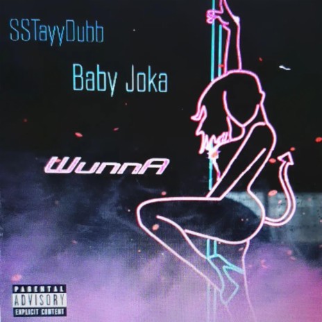 WunnA (pt.1) ft. Baby Joka | Boomplay Music