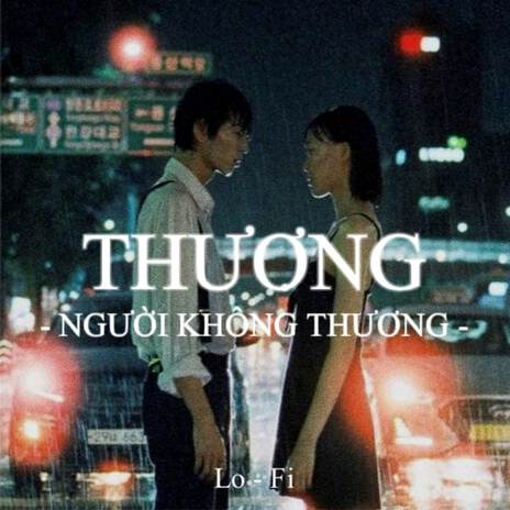 BEAT Thương Người Không Thương (Piano Ver) (Lofi)