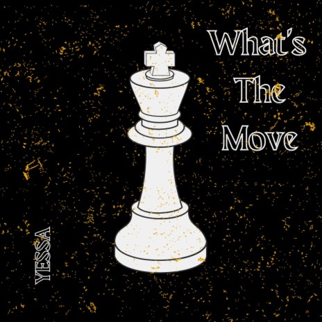 What's the Move | Boomplay Music