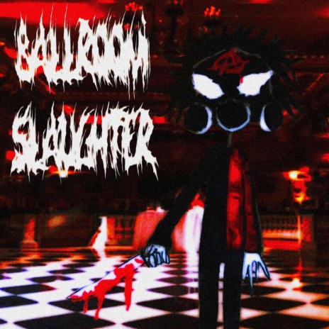 BALLROOM SLAUGHTER | Boomplay Music