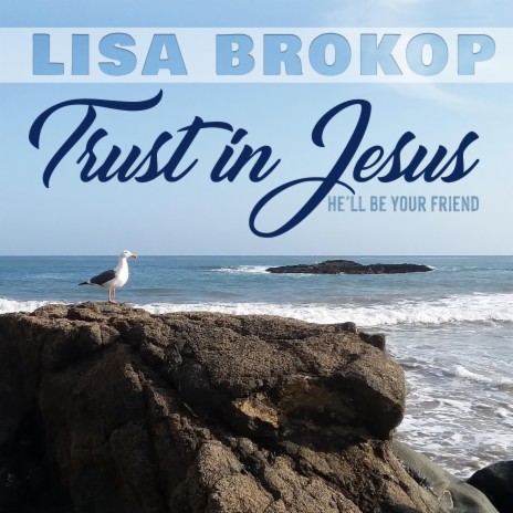 Trust In Jesus | Boomplay Music
