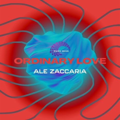 Ordinary Love (Radio Edit)