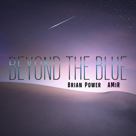 Beyond The Blue ft. AMiR | Boomplay Music